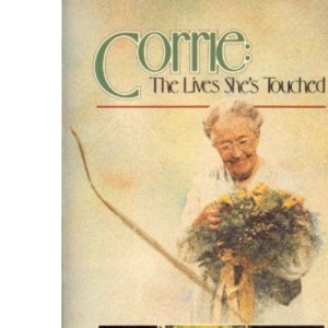 Corrie, the Lives She's Touched