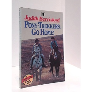 Pony Trekkers Go Home (Knight Books)
