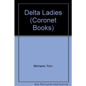 Delta Ladies (Coronet Books)