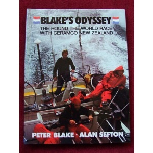 Blake's Odyssey: The Round the World Race with Ceramco New Zealand
