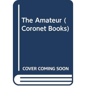 The Amateur (Coronet Books)