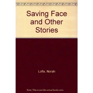 Saving Face and Other Stories