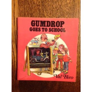 Gumdrop Goes to School: Pack (Gumdrop little books)