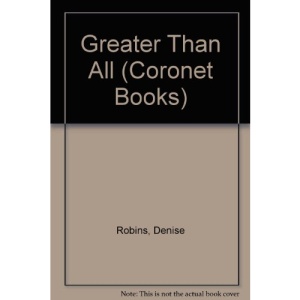 Greater Than All (Coronet Books)