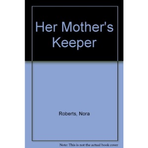 Her Mother's Keeper