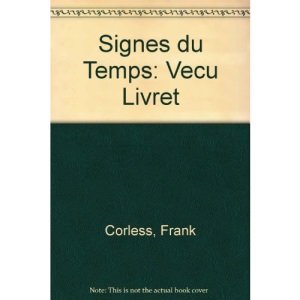 Signes du Temps: Vecu Livret