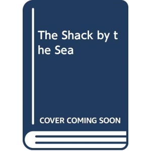 The Shack by the Sea