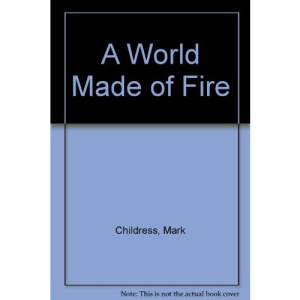 A World Made of Fire