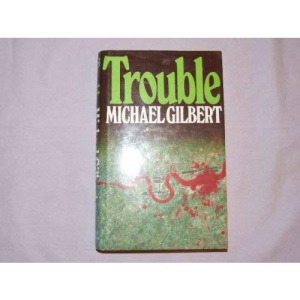 Trouble
