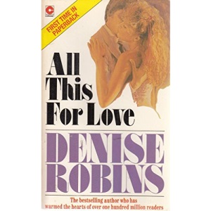 All This for Love (Coronet Books)