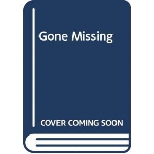Gone Missing