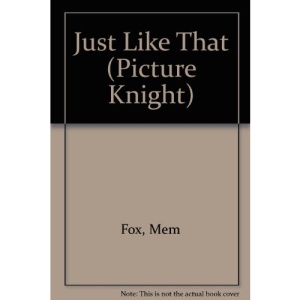 Just Like That (Picture Knight)