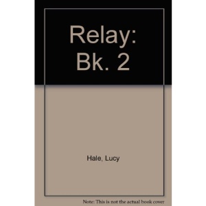 Relay: Bk. 2