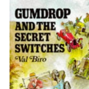 Gumdrop and the Secret Switches (Picture Knight S.)