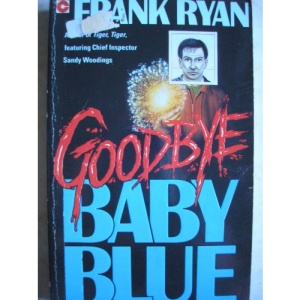 Goodbye Baby Blue (Coronet Books)