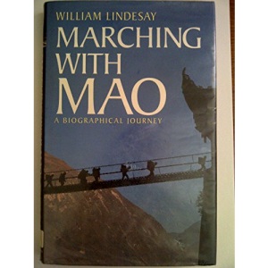 Marching with Mao: A Biographical Journey