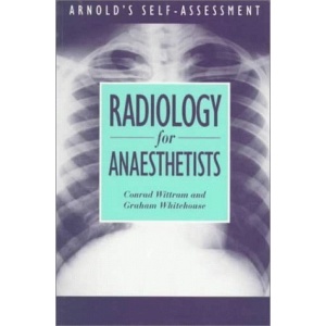 Radiology for Anaesthetists (Self-assessment)