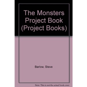 The Monsters Project Book (Project Books)