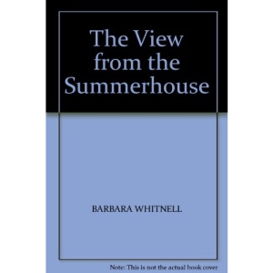 The View from the Summerhouse