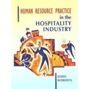 Human Resource Practice for the Hospitality Industry