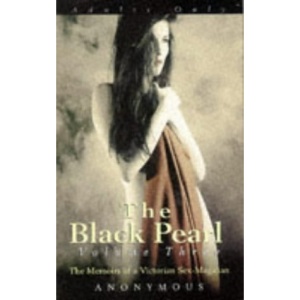 Black Pearl: v. 3: The Memoirs of a Victorian Sex Magician
