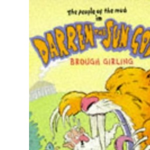Darren the Sun God (The People of the Mud)