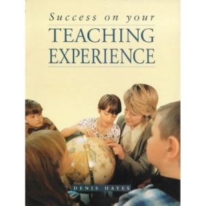 Success On Your Teaching Experience