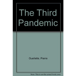 The Third Pandemic