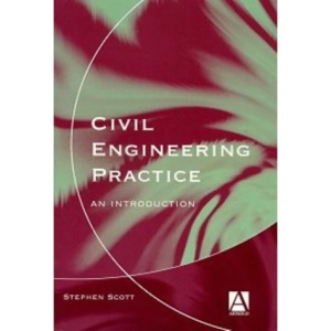 Civil Engineering Practice: An Introduction