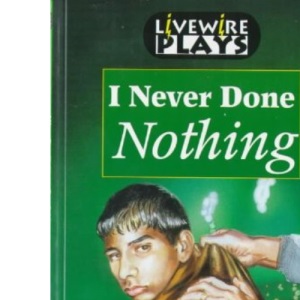 Livewire Plays: Never Done Nothing