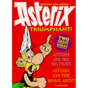 Asterix, Triumphant!: Asterix and the Big Fight, Asterix and the Roman Agent