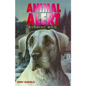 Animal Alert 10 Running Wild: No. 10 (Animal Alert S.)