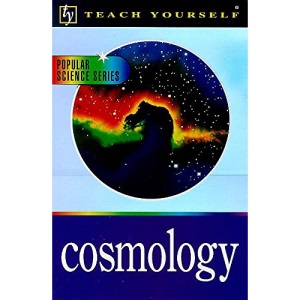 Teach Yourself Cosmology (Tye)