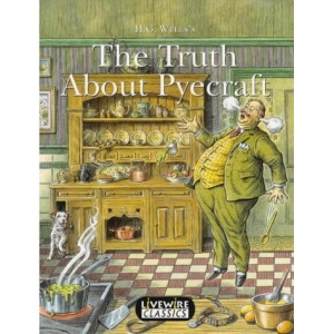 The Truth about Pyecraft (Livewire Classics)