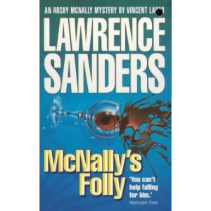 Lawrence Sanders' McNally's Folly (Archy McNally)