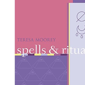 The Mobius Guide to Spells and Rituals (Mobius guides)
