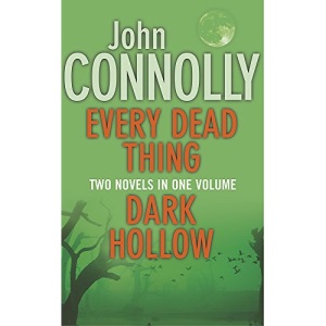 Every Dead Thing/Dark Hollow - A Format Omnibus