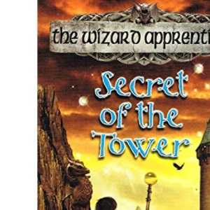 THE WIZARD APPRENTICE: SECRET OF THE TOWER.