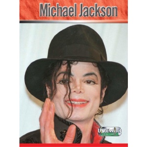 Michael Jackson (Livewire Real Lives)