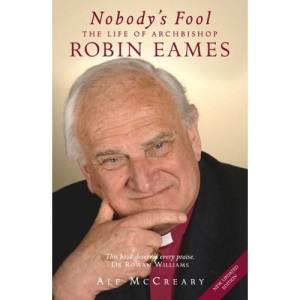 Nobody's Fool: The Life of Robin Eames