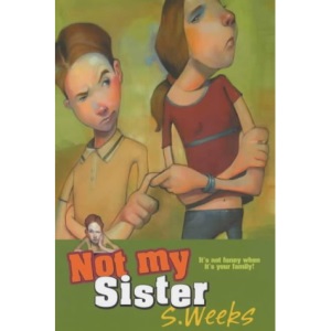 Not My Sister! (Misadventures of Guy Strang)