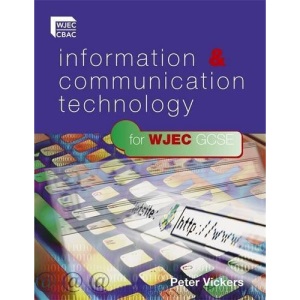 ICT for WJEC GCSE