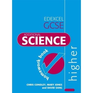 Edexcel GCSE Additional Science: Higher Homework Book (Edexcel Science)