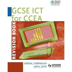 GCSE ICT for CCEA: Revision Book