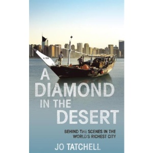 A Diamond in the Desert: Behind the Scenes in the World's Richest City