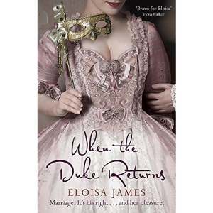 When the Duke Returns (Desperate Duchesses)