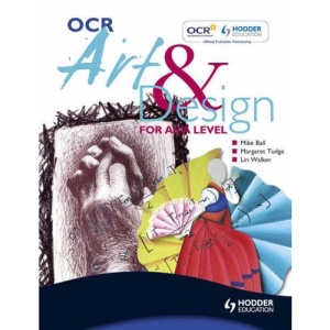 OCR Art and Design for A Level: Students Book