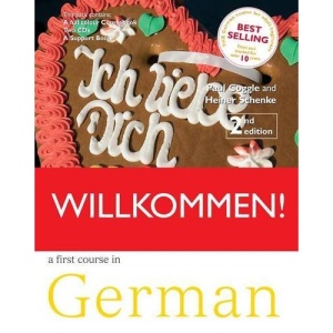 Willkommen: A German Course for Adult Beginners (Coursebook, 2 Cds and Support book)