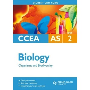 CCEA AS Biology: Unit 2: Organisms and Biodiversity