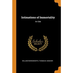 Intimations of Immortality: An Ode